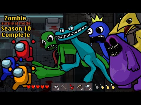 Season 10 Complete - Survival Mode 🛠 Rainbow Friends Among Us Zombie