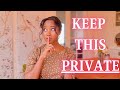 10 Things You Should Keep PRIVATE