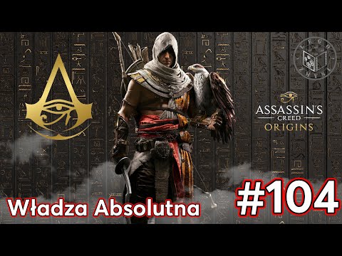 Gra Assassin’s Creed Origins - Władza Absolutna odc.104 - LegoZmysl