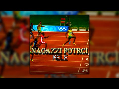 Kele - Nagazzi Potrči