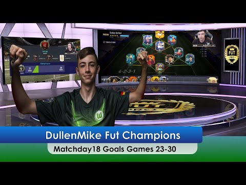 ⚽️DullenMike Goals Video⚽️🥇FUT Champions🥇🔥 Matchday 18🔥💥Games 23 to 30 futpro fifa 21💥