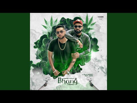 Bhang (Weed) — watch video
