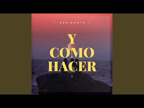 Y Como Hacer - Aspirante