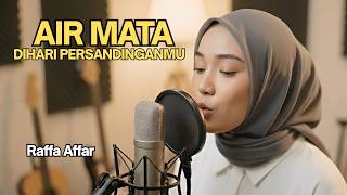 Download lagu AIR MATA DIHARI PERSANDINGANMU - RAFFA AFFAR | Reggae Cover by Ameera mp3