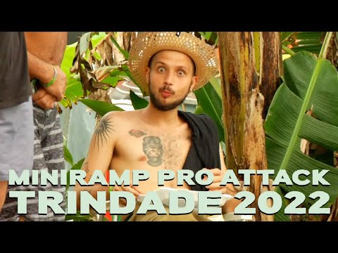 Miniramp Pro Attack 2022: Trindade