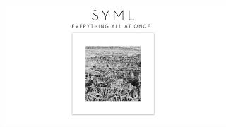 Musik-Video-Miniaturansicht zu Everything All at Once Songtext von SYML