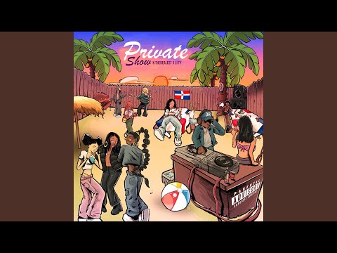 PRIVATE SHOW (feat. Ktharealest)