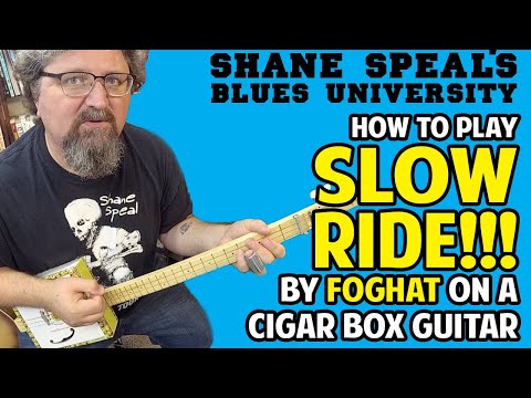 How to Play "Slow Ride" on Cigar Box Guitar (A Lesson on Rhythm) - Blues U. Pt 3