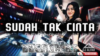 Download lagu SUDAH TAK CINTA DJ BREAKBEAT REMIX FULL BASS 2026 mp3 Download lagu SUDAH TAK CINTA DJ BREAKBEAT REMIX FULL BASS 2026 mp3