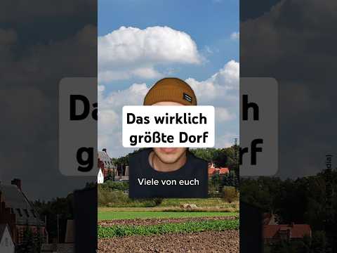But what is actually the largest village in Germany? #geography #germany #villagelife