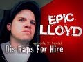 Dis Raps For Hire - Episode 8 