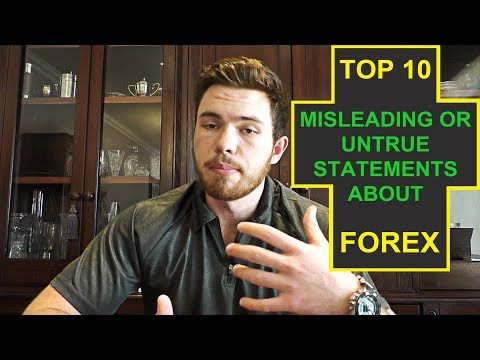 10 misleading or FALSE things about the FOREX industry | Must know!