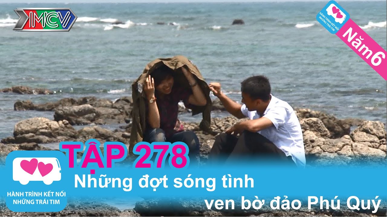 Những đợt sóng tình ven bờ đảo Phú Quý | LOVEBUS | Năm 6 | Tập 278 | 250314