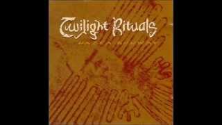 Twilight Rituals (Can) - 