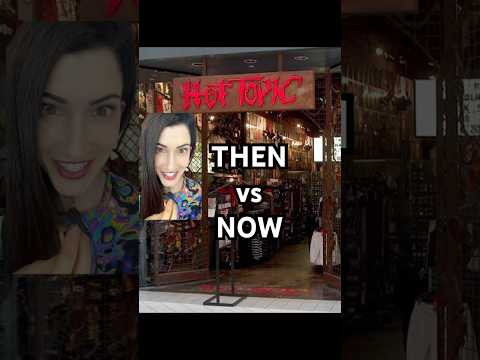 Hot Topic THEN vs NOW | #90s #nostalgia
