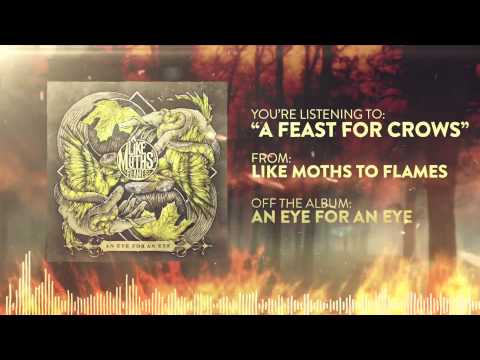 Like Moths to Flames - A Feast For Crows