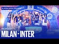 MILAN 0-3 INTER | HIGHLIGHTS | SUPERCOPPA ITALIANA ⚫🔵🇬🇧