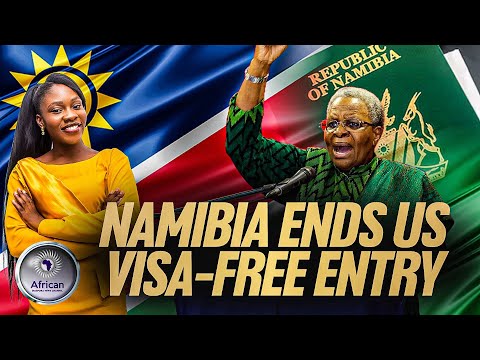 Namibia Shocks Trump by Ending US Visa-Free Entry!