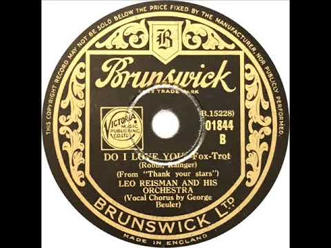 Leo Reisman - Do I Love You (George Beuler)
