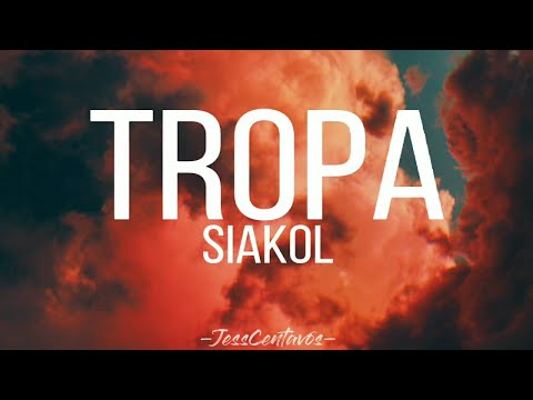 TROPA | SIAKOL | LYRIC VIDEO #jesscentavos #jesspermejo