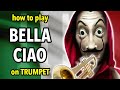 How to play Bella Ciao on Trumpet | Brassified