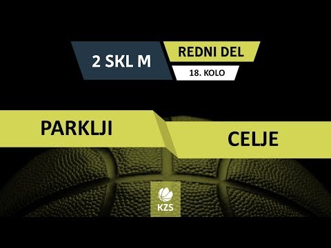 Parklji : Celje - 18. kolo - 2. SKL za moške - Sezona 2018/19 - 3/3