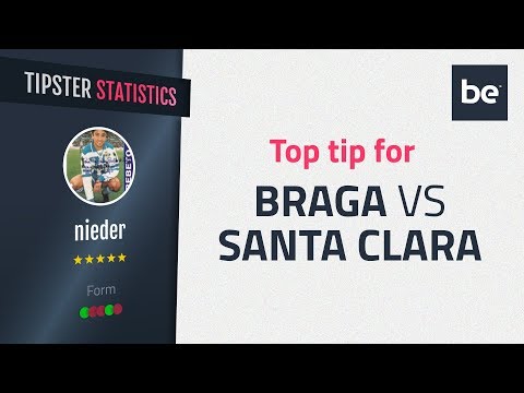 Bet of the Day | Braga vs Santa Clara top betting tip