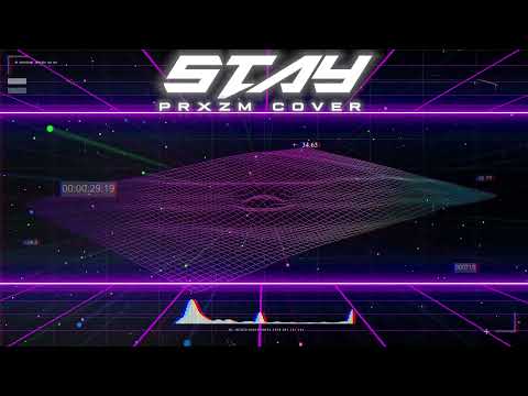 The Kid LAROI - Stay (PRXZM Cover)