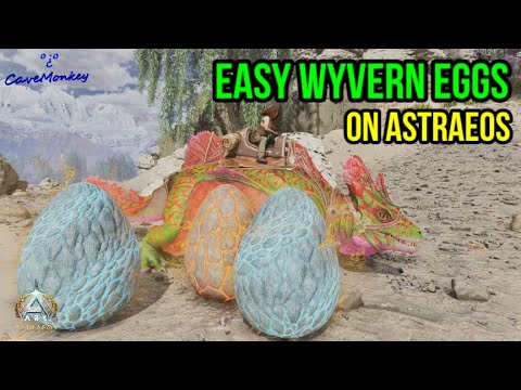 ARK: Astraeos Easy Wyvern Eggs