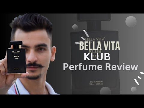 Bella Vita Luxury KLUB Man Perfume Review