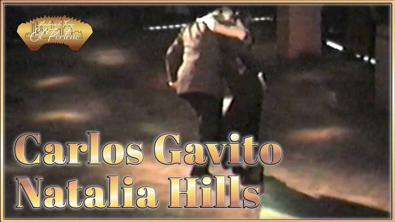 Carlos Gavito & Natalia Hills 2/2 - Mozo guapo (2001)