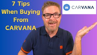 What You Need to Know Before Buying from Carvana! - 7 Tips