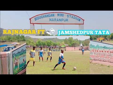Naranpur Football Tournament 2022 || Rajnagar FT Vs Jamshedpur TATA @RabindraMurmu