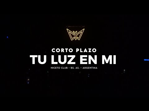Corto Plazo - Tu luz en mi (NMDA 10 años EN VIVO)
