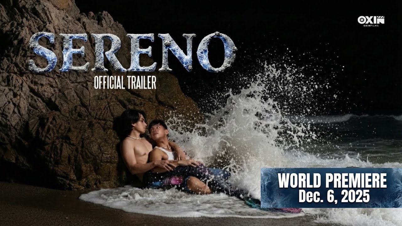 Sereno | Official Trailer