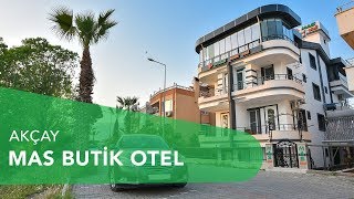Mas Butik Otel - Akçay