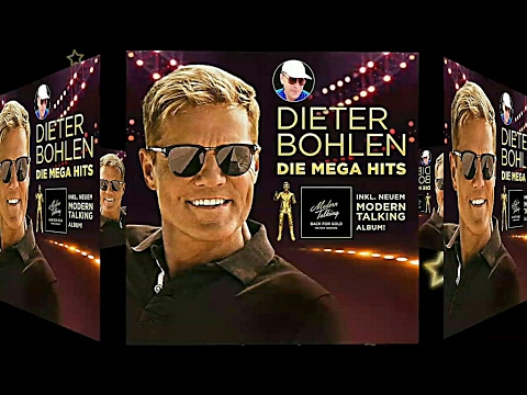 DIETER  BOHLEN - ATLANTIS IS CALLING " 2017 new version " Modern Talking Die megahits