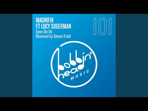 Eyes on Us (Simon Field Remix)