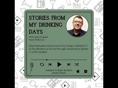 S1E5: Mark Wilkinson from resident DJ at Ministry of Sound to a Life Remixed