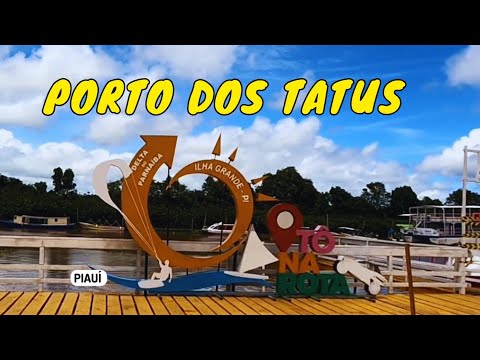 Porto dos Tatus, Delta do Parnaíba, Ilha Grande Piauí