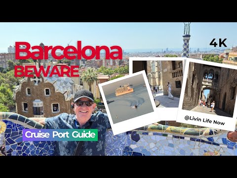 Barcelona Beware - Cruise Port Guide - Experience of Pickpockets, Crowds, Tours and More