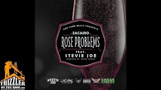 Zacairo ft. Stevie Joe - Rose Problems [Prod. Donny Cheeba] [Thizzler.com]