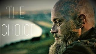 (Vikings) Ragnar Lothbrok  The Choice