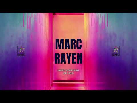 Marc Rayen @ Pro Fm - Lost Control Ep. 310