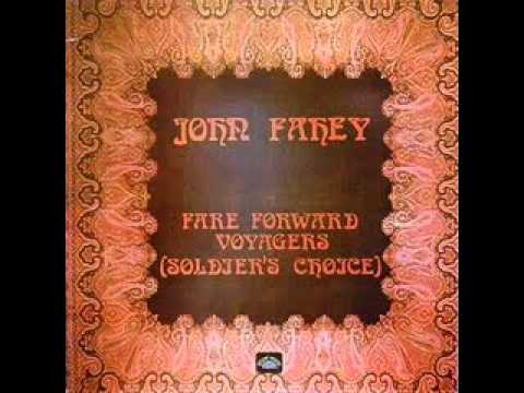 John Fahey - Fare Forward Voyagers