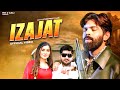 Masoom Sharma Izajat Official Video Swara Verm Masoom Sharma New Song Ijazat Masoom Sharma