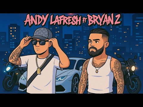 Andy Lafresh and Bryan Z