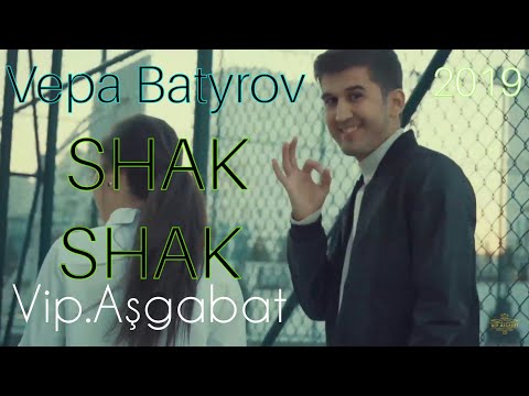 VEPA BATYROV - SHAK SHAK