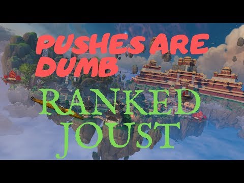 Ranked Joust Solo Queue:  I felt so good the whole time!