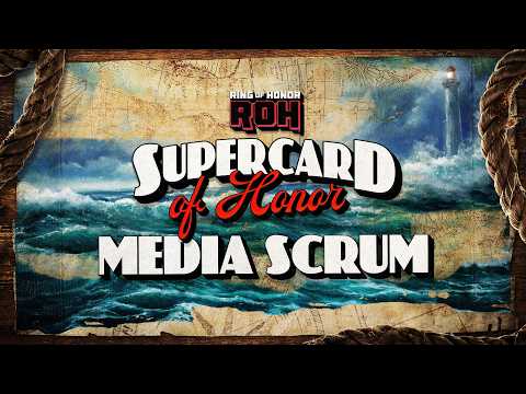 Watch: ROH Supercard Post Show Media Scrum | 5/15/26